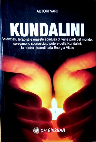 Kundalini potere della - il,