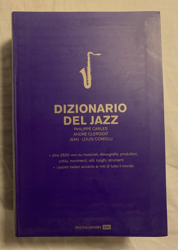 Dizionario del jazz - dizionario,