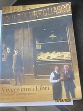 Vivere con libri - i, pregliasco