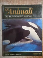 Gli animali Grande Enciclopedia illustrata volume 10 De Agostini Editore 1989