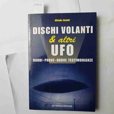 DISCHI VOLANTI & ALTRI UFO