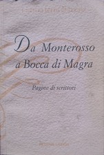 DA MONTEROSSO A BOCCA DI MAGRA