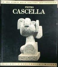 PIETRO CASCELLA. OPERE 1946-1986 AA.VV. L'AGRIFOGLIO 1986  BROSSURA