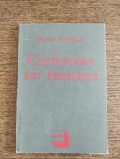 HENRI BERGSON: CONFERENZA SUI FANTASMI