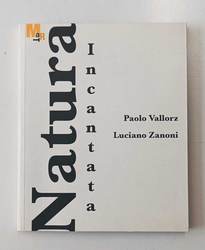 Natura incantata paolo - natura, incantata: