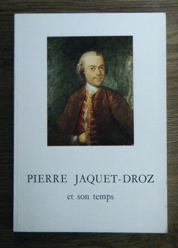 Pierre jaquet droz et son - -,