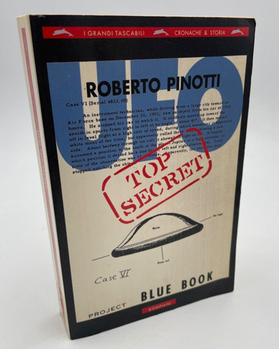 Ufo top secret - roberto, pinotti