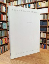 RICCARDO GUARNERI. ContrappuntoLuce [catalogo mostra Firenze 2004] RARO