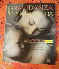 Book*libro GRAVIDANZA E PUERICULTURA Guida Sarti Sparnacci IANA GIUNTI (SG25)*