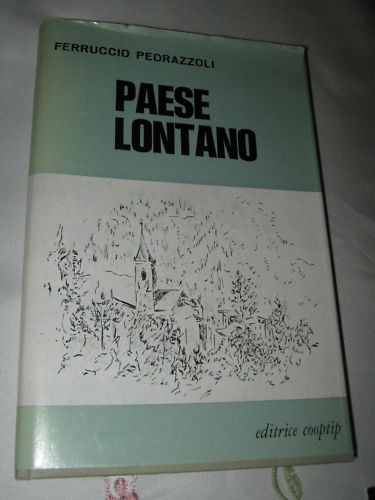 Paese lontano ferruccio - paese, di