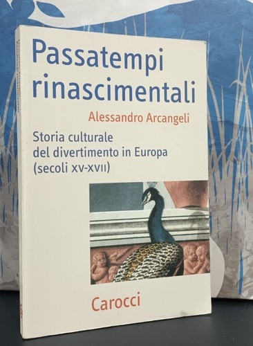 Passatempi rinascimentali