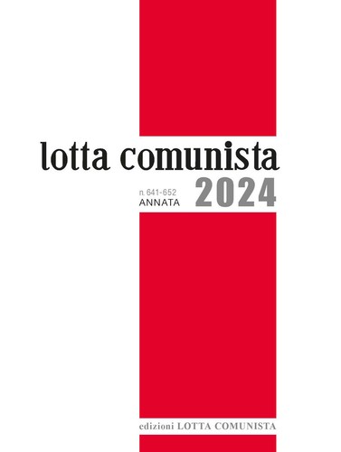 Lotta comunista annata 2024 - annata,