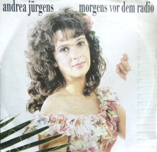 7" 1991 KULT IN MINT- ! ANDREA JÜRGENS : Morgens vor dem Radio