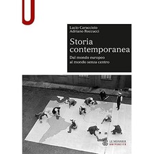 Storia contemporanea. Dal