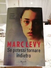 Se potessi tornare indietro di