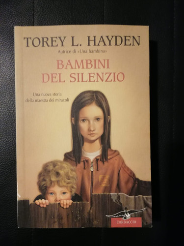 Torey hayden bambini del - l.,