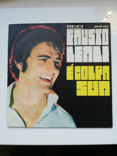 Fausto leali 45 giri e - fausto,