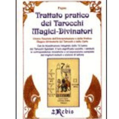 Trattato pratico dei tarocchi - dei,