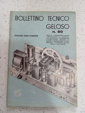 BOLLETTINO TECNICO GELOSO n 80 Anno 1961 Catalogo Parti Staccate GRUPPI RF FM TV