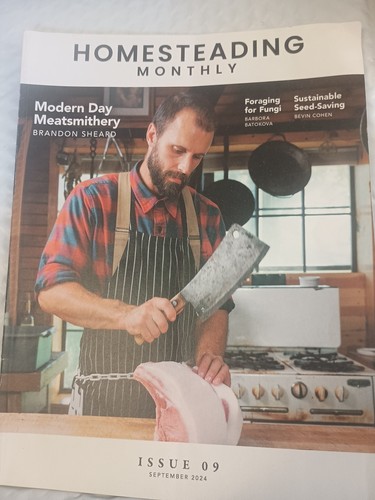 Homesteading monthly magazine - homesteading,