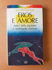 EROS E AMORE -  Quaderni di Psiche RED 1^ edizione 1988 - Risé, Baumann ...