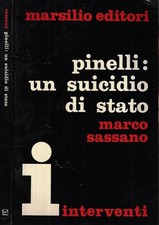 Pinelli un suicidio di Stato. . Marco Sassano. 1971. IIED.