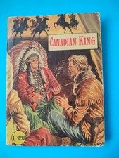 Raccoltina Libretto Canadian King Uomini Avventurosi Egla Anni 50