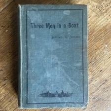 Three Men In a Boat, by Jerome K Jerome, 1st edition. 1889