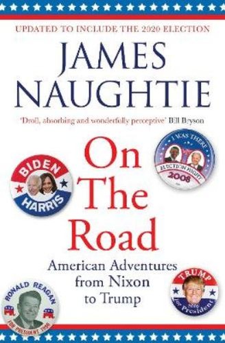 James naughtie the road - the,