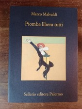 Piomba libera tutti Marco Malvaldi Sellerio, 2025