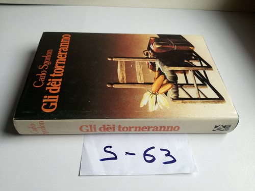 Gli dei torneranno carlo - ,