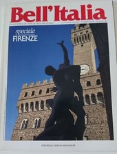BELL'ITALIA - FIRENZE - MONOGRAFIA - giugno 1991 - numero 7 - pagg. 130 