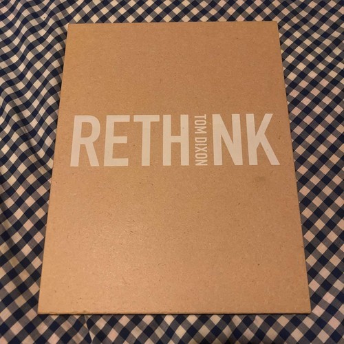 Tom dixon rethink design - tom,