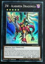 ZW ALABARDA DRAGONICA Super Rara in Italiano LIOV-IT040  YUGIOH