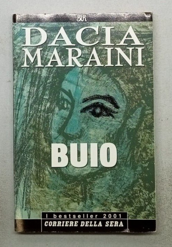 Buio dacia maraini - di,