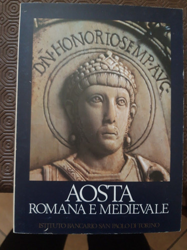 Aosta città romana - romana, e