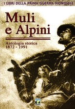 Muli e alpini. Antologia
