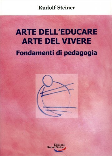 Libro arte dell educare - arte, dell'educare,