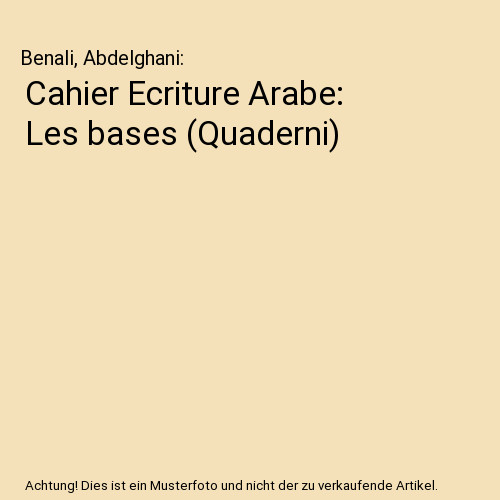 Cahier ecriture arabe les - arabe:,