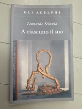 A ciascuno il suo - Leonardo Sciascia - Adelphi
