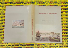 Book libro TRIESTE NELLE SUE STAMPE Alfieri Seri EDIZIONI ITALO SVEVO 1979(RG17)