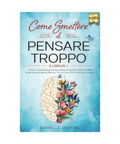 Come smettere pensare - come, di