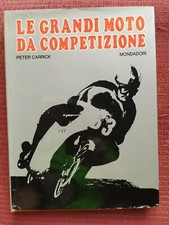 LE GRANDI MOTO DA COMPETIZIONE