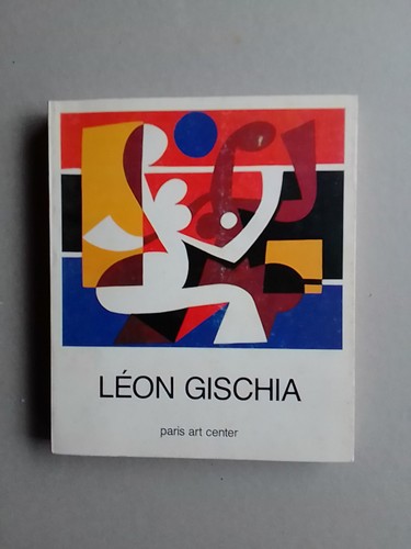 Leon gischia retrospective - leon,