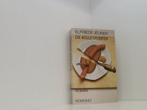 Die ausgesperrten roman - die,