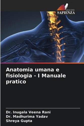 Anatomia umana fisiologia - anatomia,
