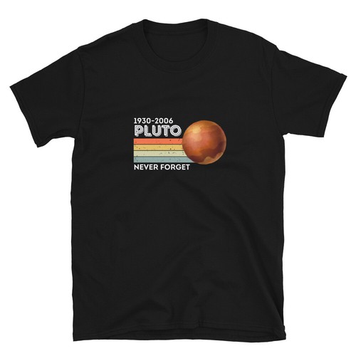Maglietta never forget - forget, plutone