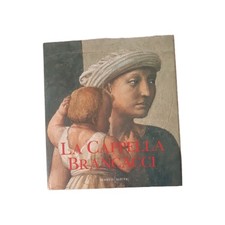 LA CAPPELLA BRANCACCI-OLIVETTI
