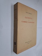 GENOVA E GABRIELE D'ANNUNZIO -