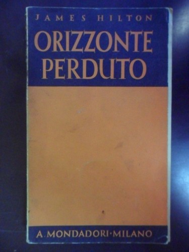 Orizzonte perduto romanzo - orizzonte, perduto.